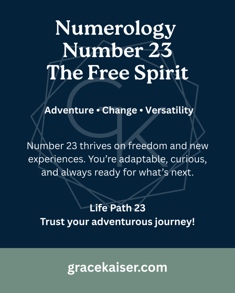 Numerology Number 23 meaning – adaptability, freedom, and communication – GraceKaiser.com