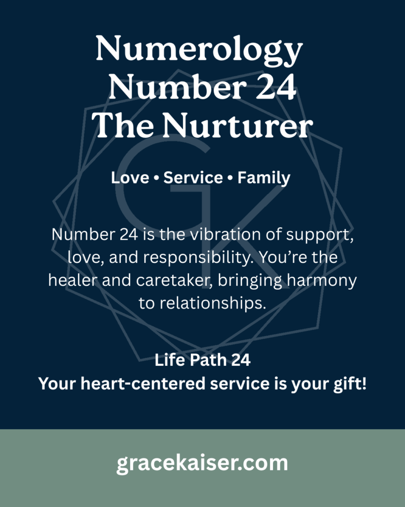 Numerology Number 24 meaning – love, family, and balance – GraceKaiser.com