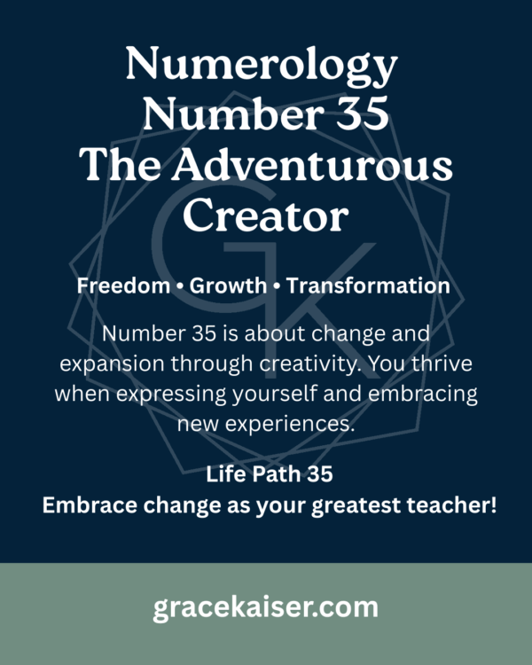 Numerology 35 - Grace Kaiser