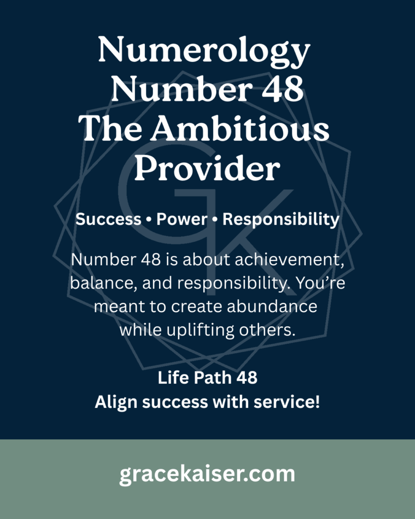 Numerology Number 48 meaning – abundance, hard work, and balance – GraceKaiser.com